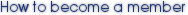How to become a member